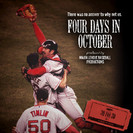 30 for 30: Four Days in October